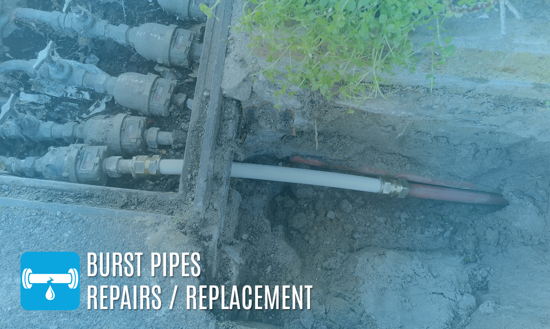 BURST AND LEAKING PIPES